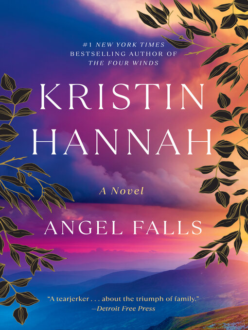 Title details for Angel Falls by Kristin Hannah - Available
